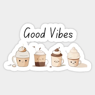 Good vibes. Minimal cappuccino cartoon Sticker